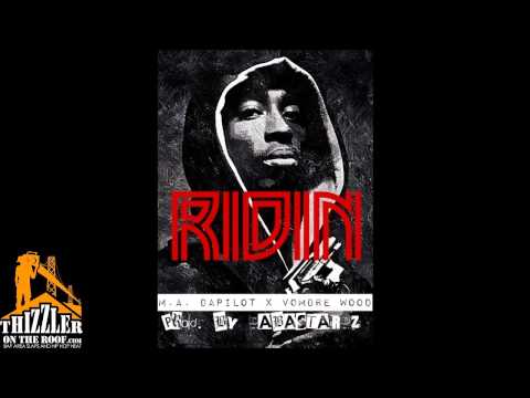 M.A. Da Pilot x Vondre Wood - Ridin Wit My Pistol [Thizzler.com]