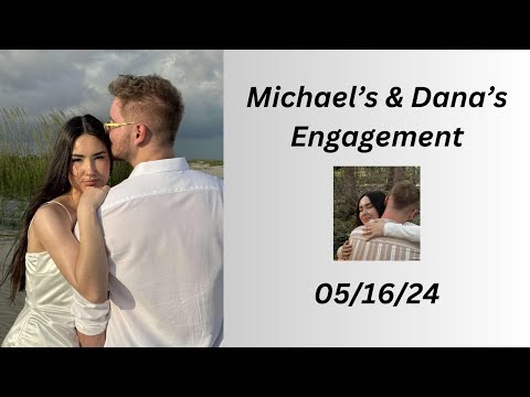 MICHAEL & DANA ENGAGEMENT. 05/16/24