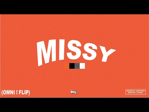 MISSY (FEAT. BimboByNature) - Omni ! (OMNI ! FLIP) [MADDEN 25 SOUNDTRACK]