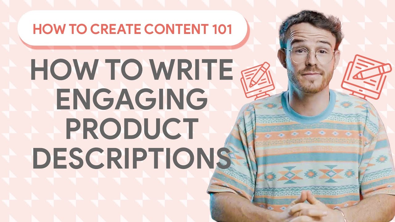 How To Write Product Descriptions That Sell