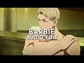 Barbie - JaidynAlexis [edit audio] | 