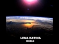 Lena Katina - World (Official Full Version) 