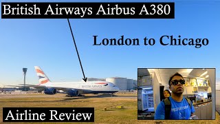 British Airways flight from London to Chicago Review | Airbus A380 plane