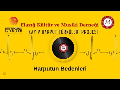 Kayıp Harput Türküleri - Harputun Bedenleri