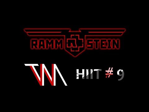 HIIT Workout Music - Rammstein - TWM #9