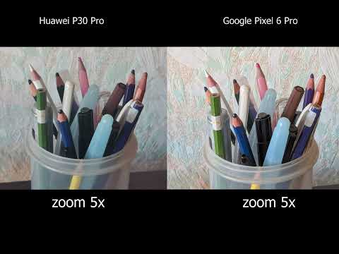 Huawei P30 Pro vs Google Pixel 6 Pro / Camera Photo [Zoom 5x, 2x, 1x TEST]