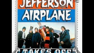 Jefferson Airplane -  Let Me In (with lyric)