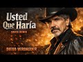 Usted Que Haria  - Cover Tribal - (Diego Verdaguer)ArmandoMarck