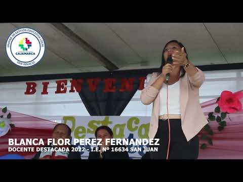 RECONOCIMIENTO A DOCENTE DESTACADA 2022 I.E. Nº16634 SAN JUAN, video de YouTube