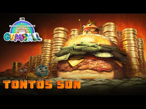 (Canción) Tontos Son - El Maravillosamente Extraño Mundo De Gumball (la hamburguesa)