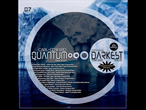 Carl Edward - Quantum Darkest (VOL.07 February 2020)         (Techno/House/Melodic)