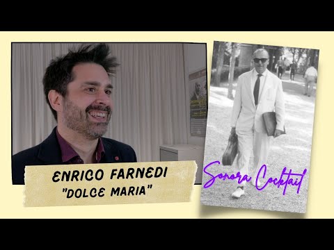 SONORA COCKTAIL - "Dolce Maria" - Enrico Farnedi