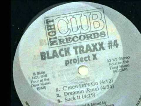 Black Traxx 4 - C'Mon Let's Go