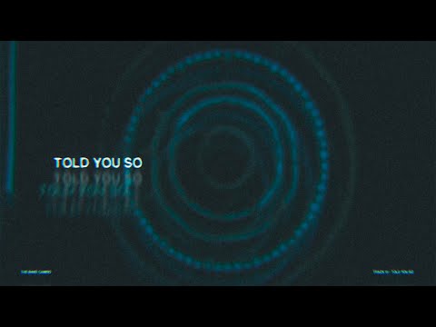 The Band CAMINO - Told You So (The Dark Visualizers)