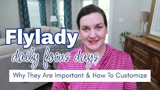 Flylady Daily Focus Days