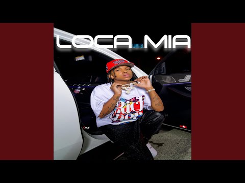 LOCA MIA