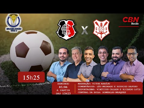 Santa Cruz 1 x 0 Sergipe ao vivo - Brasileirão Série D com o time de craques do futebol Globo CBN
