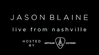 Jason Blaine "Live From Nashville" Season 1, Episode 7