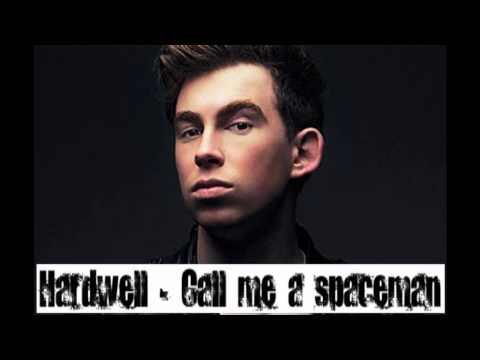 Hardwell feat Mitch Crown - Call me a spaceman