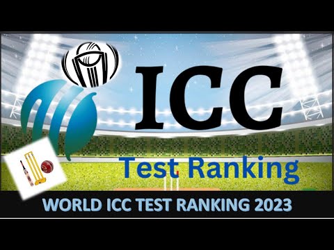 ICC Men's Test Team Rankings 2023 | ICC Ranking Team | Current ICC Rankings for Test
