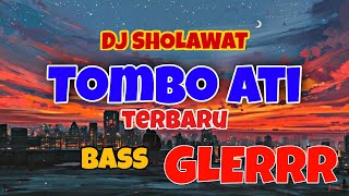 Download lagu Dj sholawat religi Tombo Ati terbaru bass horeg mp3