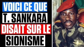 VOICI ce que DISAIT SANKARA sur le SIONISME et ISRAËL