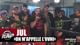 Jul "On m'appelle l'ovni" en live #PlanèteRap