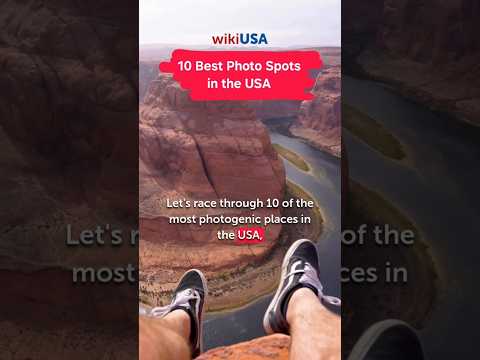 10 Places in the USA for Incredible Photos