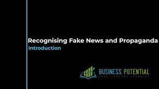 Recognising Fake News and Propaganda - introduction