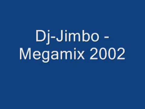 Dj Jimbo   Megamix 2002