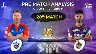 Delhi Capitals vs Kolkata Knight Riders 28th Match Full Analysis IPL 2023 DC vs KKR match Prediction