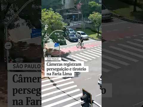 Câmeras registram perseguição e tiroteio na Faria Lima, em São Paulo