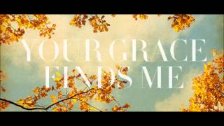 &quot;I Need You Now&quot; by Matt Redman (Your Grace Finds Me 2013)