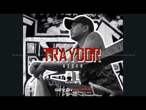 Asser - Traydor ft. Zeus