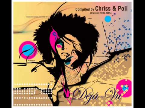 Chriss & Poli - Déjá-Vu (Classic 1996-2005) /CD 2/
