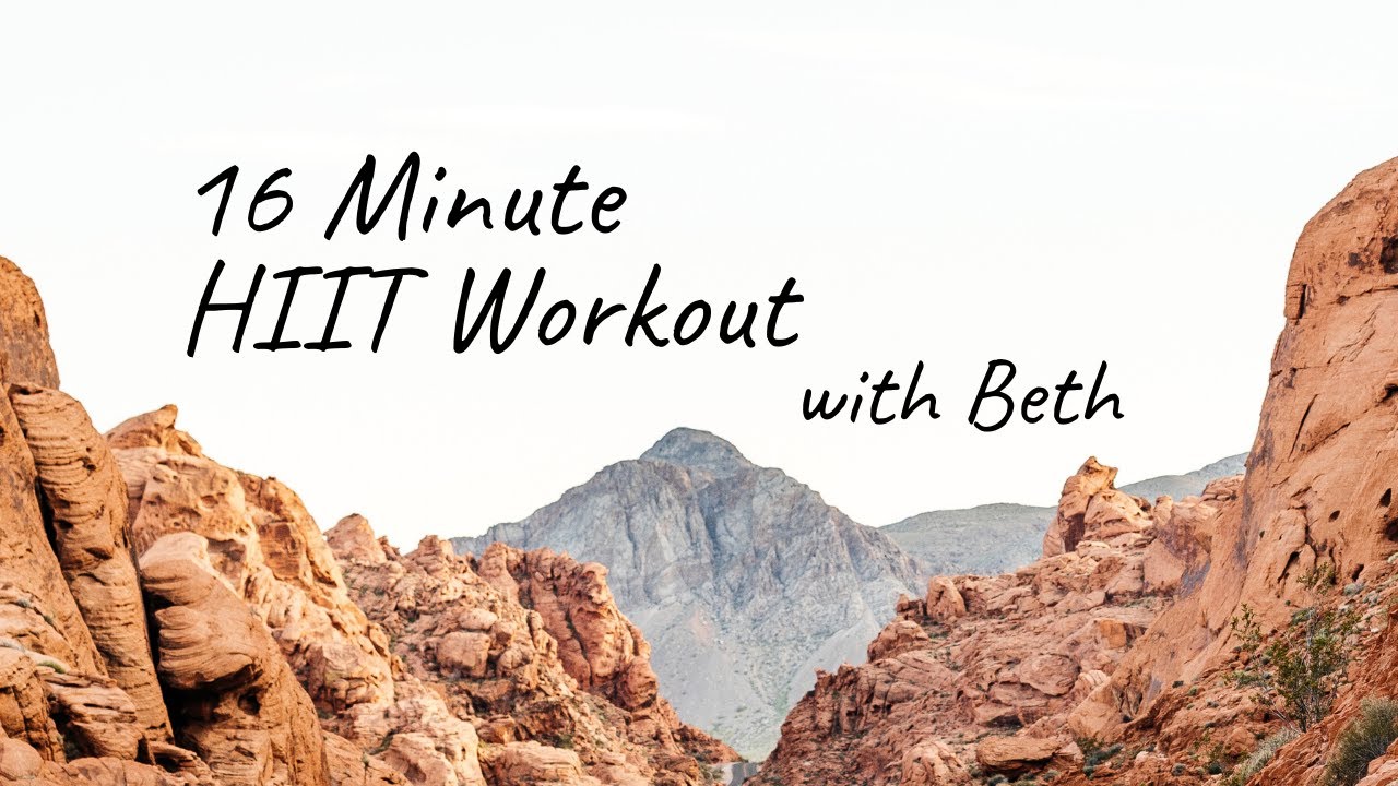 16 Minute HIIT Workout with Beth
