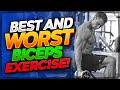 Best and Worst Biceps Exercise!