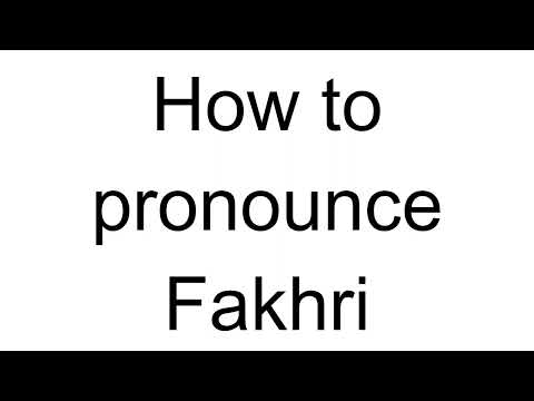 How to Pronounce Fakhri (Arabic)