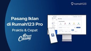 Cara Praktis Pasang Iklan di Rumah123, Auto Dilihat Klien! #PastiClosing
