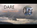 Dare - Silent Thunder