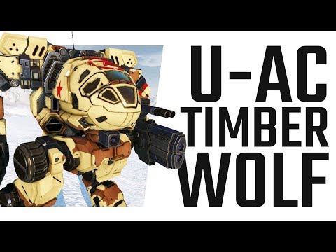 The Ultra Autocannon Timberwolf - Mechwarrior Online The Daily Dose #644