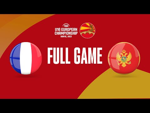 France v Montenegro | FIBA U16 European Championship 2023