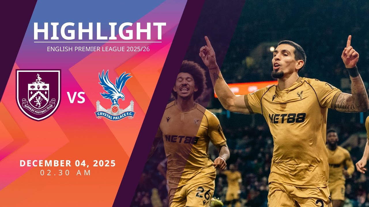 [Highlight] PremierLeague : เบิร์นลีย์ vs คริสตัล พาเลซ (04-12-68)