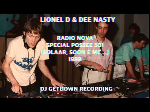 Lionel D & Dee Nasty - Live sur Radio Nova ( Possee 501: Mc Solaar, Striker D, Soon E Mc) 1989