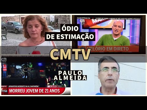 ÓDIO DE ESTIMAÇÃO - CMTV