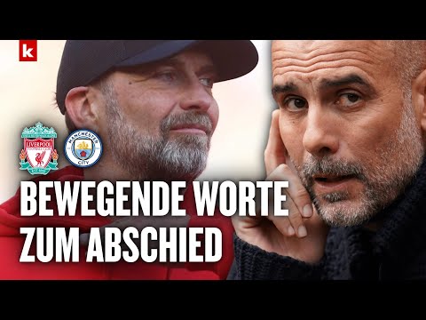 Guardiola kämpft mit den Tränen: "Ich werde Jürgen Klopp sehr vermissen"