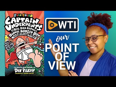 Captain Underpants and the Big - WTI product video review