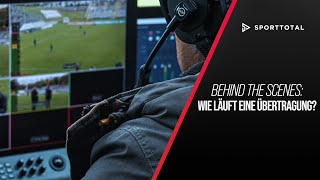 Wie läuft eine Spielübertragung im TV? I SPORTTOTAL Cinematic Behind the Scenes