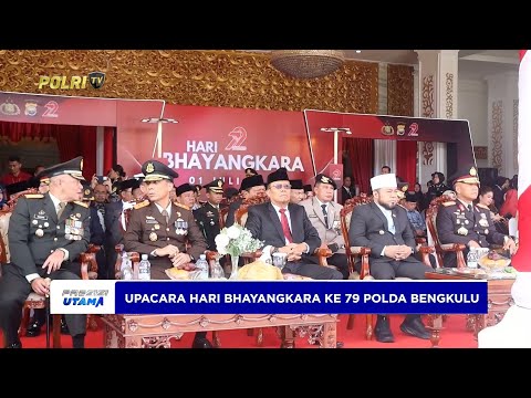 POLDA BENGKULU GELAR UPACARA HARI BHAYANGKARA KE-79
