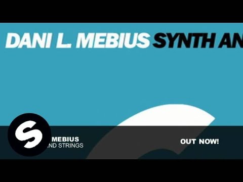 Dani L. Mebius - Synth & Strings (Original Mix)